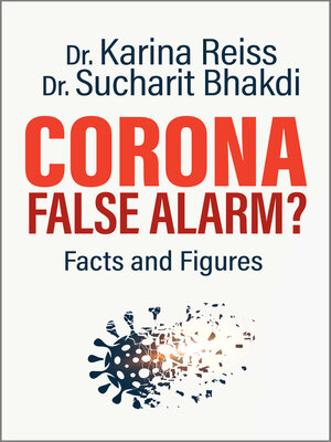 Corona, False Alarm? - ebook